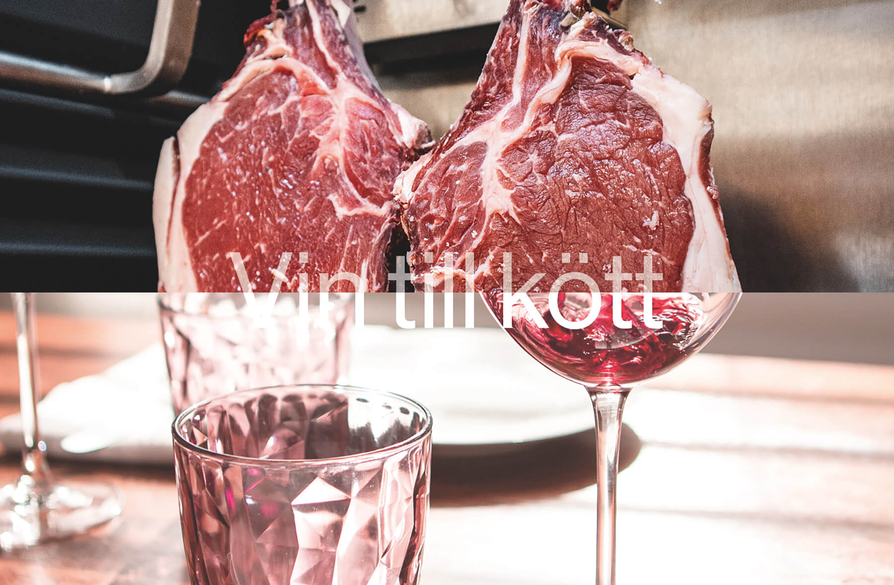 vin till kött i kombination med text